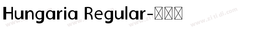 Hungaria Regular字体转换